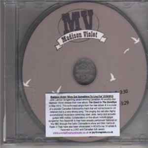 Madison Violet - She's Got Something To Live For flac