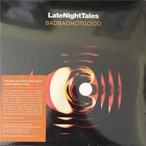 BadBadNotGood - LateNightTales flac