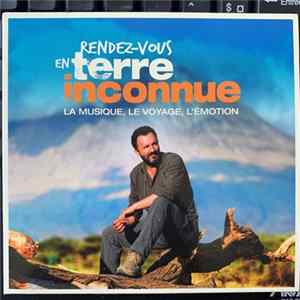 Various - Rendez Vous En Terre Inconnue flac
