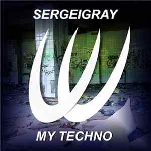 SergeiGray - My Techno flac