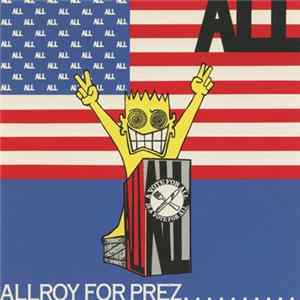 ALL - Allroy For Prez... flac