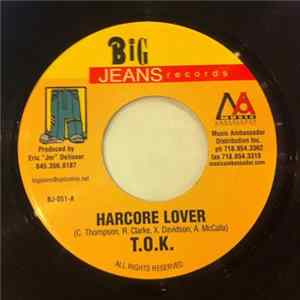 T.O.K. / Sugar Bear - Hardcore Lover / Tight flac