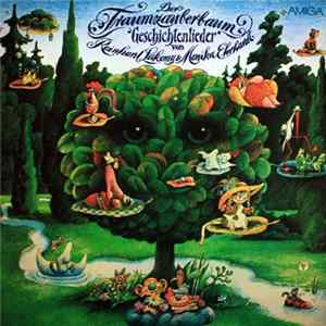 Reinhard Lakomy & Monika Ehrhardt - Der Traumzauberbaum flac