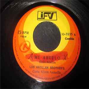 Los Antillan Brothers, Los Mercenarios - Mi Abuelo / Garzas Negras flac