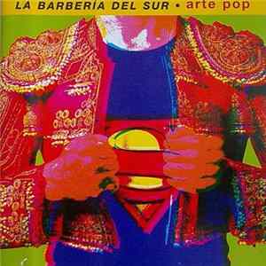 La Barbería Del Sur - Arte Pop flac