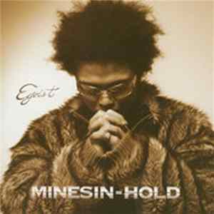 Minesin-Hold - Egoist flac