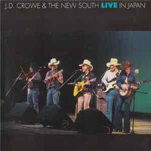 J.D. Crowe And The New South - Live In Japan flac
