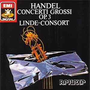 George Frideric Handel - Linde-Consort - Concerti Grossi, Op. 3 flac