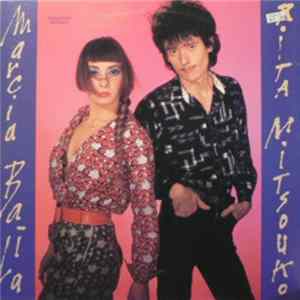 Rita Mitsouko - Marcia Baïla flac