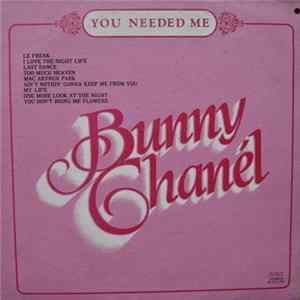 Bunny Chanél - You Needed Me flac