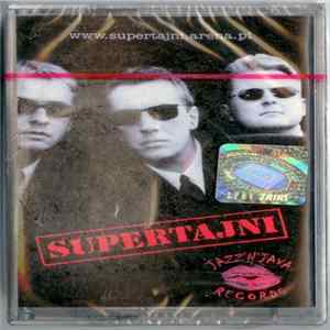Supertajni - Supertajni flac