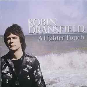 Robin Dransfield - A Lighter Touch flac
