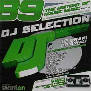 Various - DJ Selection 89 - The History Of House Music Part 12 flac