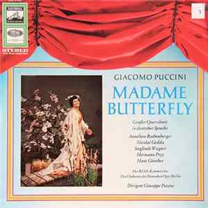 Giacomo Puccini / Der Rias-Kammerchor, Das Orchester Der Deutschen Oper Berlin, Giuseppe Patané - Madame Butterfly - Großer Querschnitt In Deutscher Sprache flac