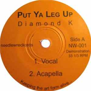 Diamond K / Positive K - Put Ya Leg Up / Step Up Front flac