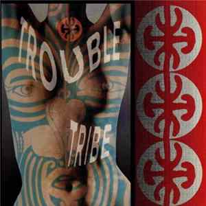 Trouble Tribe - Trouble Tribe flac
