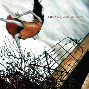 Circa Survive - Juturna: Deluxe Ten Year Edition flac