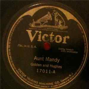 Golden And Hughes / Arthur Collins - Aunt Mandy / The Ghost Of The Banjo Coon flac