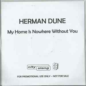 Herman Düne - My Home Is Nowhere Without You flac