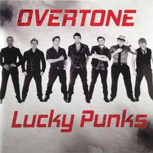 Overtone - Lucky Punks flac