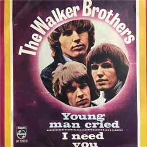 The Walker Brothers - Young Man Cried flac