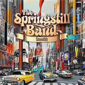 The Springstill Band - Smoothly flac