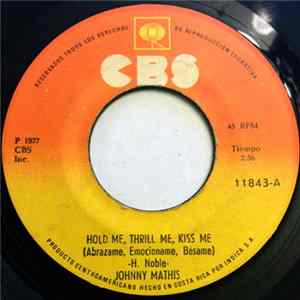 Johnny Mathis - Hold Me, Thrill Me, Kiss Me / The Most Beautiful Girl flac