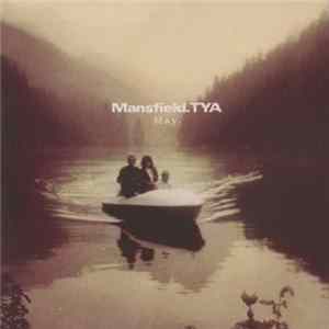 Mansfield.TYA - May. flac