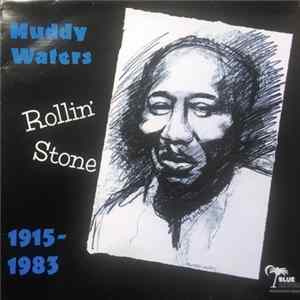 Muddy Waters - Rollin' Stone flac