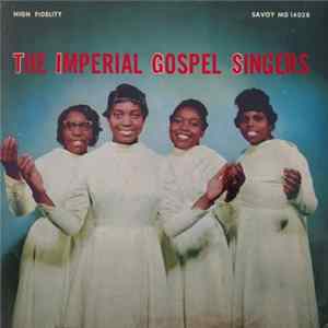 The Imperial Gospel Singers - The Imperial Gospel Singers flac