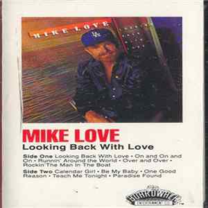 Mike Love - Looking Back With Love flac
