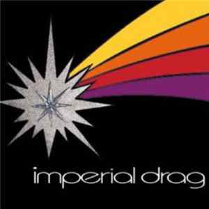 Imperial Drag - Imperial Drag flac
