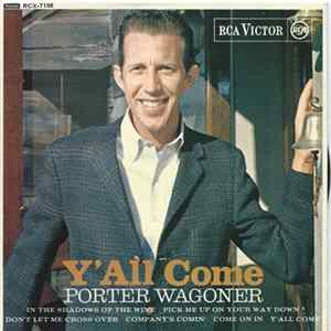 Porter Wagoner - Y'all Come flac