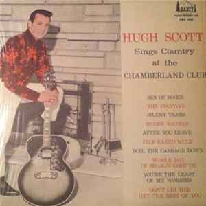 Hugh Scott - Sings Country At The Chamberland Club flac