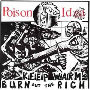 Poison Idea - Keep Warm Burn Out The Rich flac
