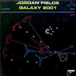 Jordan Fields - Galaxy 2001 flac
