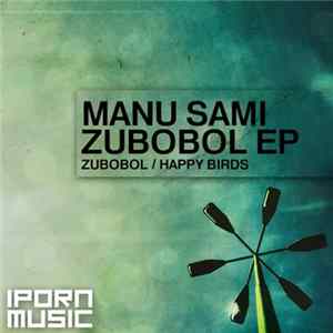 Manu Sami - Zubobol EP flac