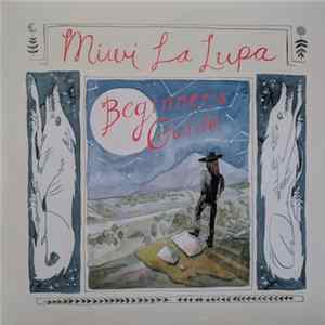 MiWi La Lupa - Beginner's Guide flac