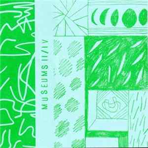 Various - Museums II/IV flac
