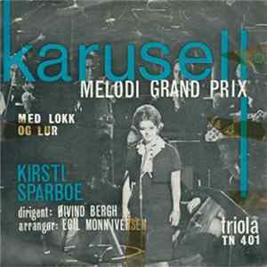 Kirsti Sparboe - Karusell / Med Lokk Og Lur flac