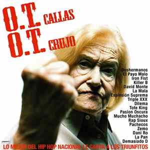 Various - O.T. Callas O.T. Crujo (Lo Mejor Del Hip Hop Nacional Le Canta A Los Triunfitos) flac