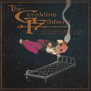 The Geraldine Fibbers - Lost Somewhere Between The Earth And My Home flac