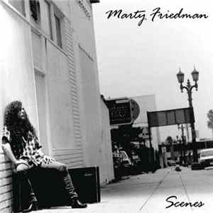 Marty Friedman - Scenes flac