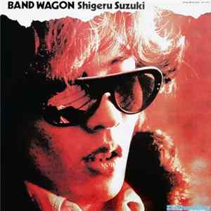 Shigeru Suzuki - Band Wagon flac