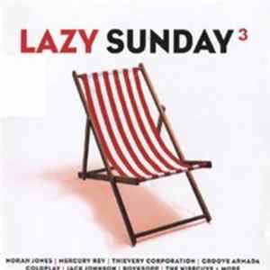 Various - Lazy Sunday 3 flac