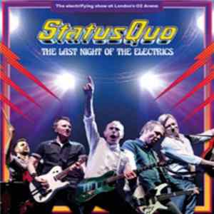 Status Quo - The Last Night Of The Electrics flac
