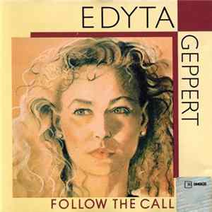Edyta Geppert - Follow The Call flac
