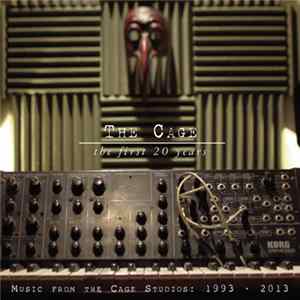 Various - The Cage - The First 20 Years flac