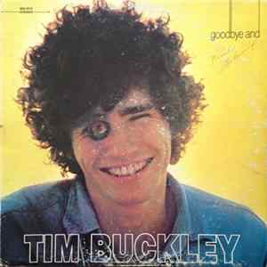 Tim Buckley - Goodbye And Hello flac