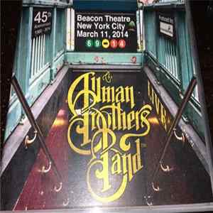 The Allman Brothers Band - Beacon Theater NYC NY March 11, 2014 flac